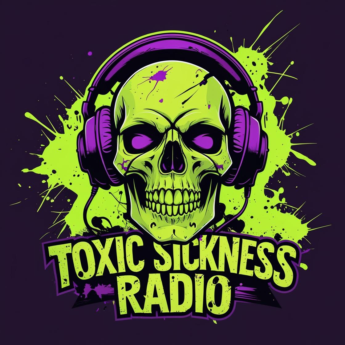 Toxic Sickness Radio artwork