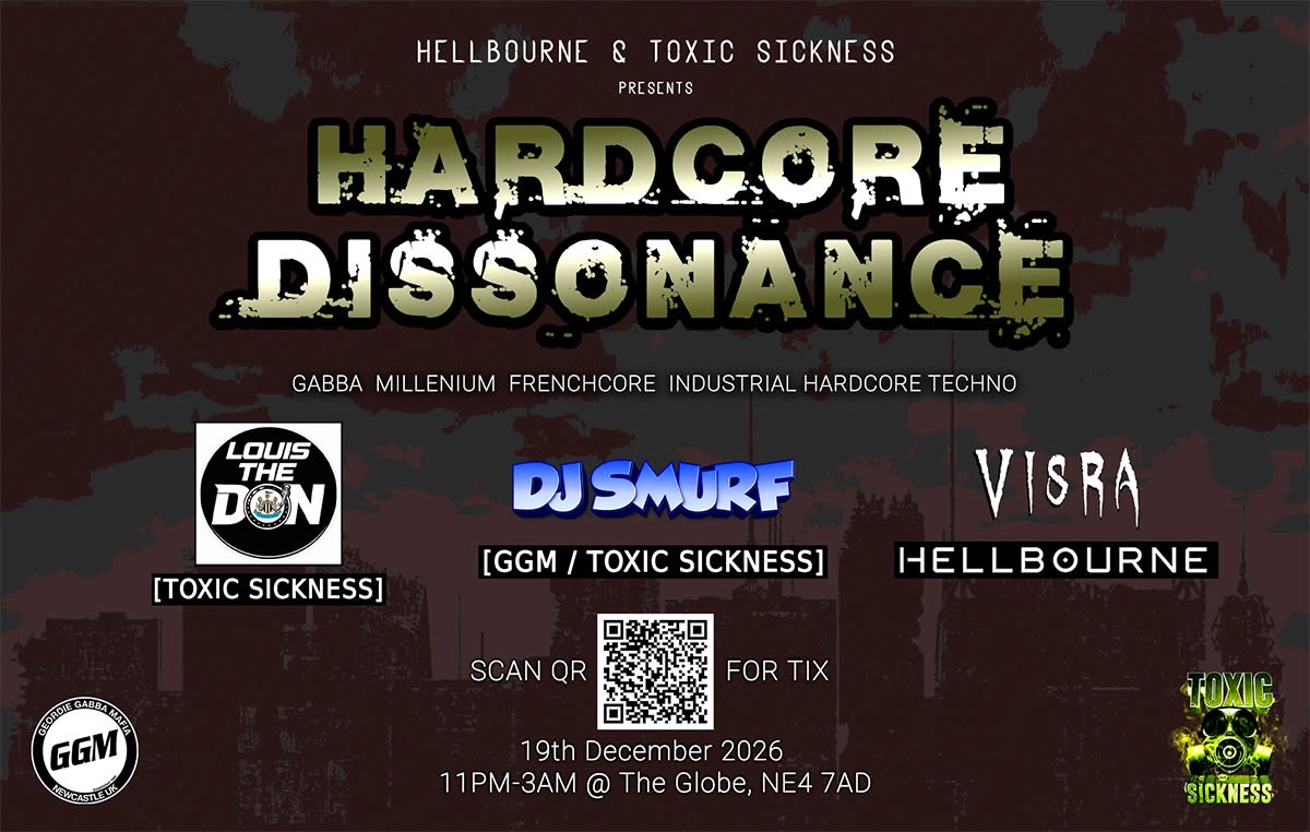 HELLBOURNE & TOXIC SICKNESS presents: HARDCORE DISSONANCE flyer